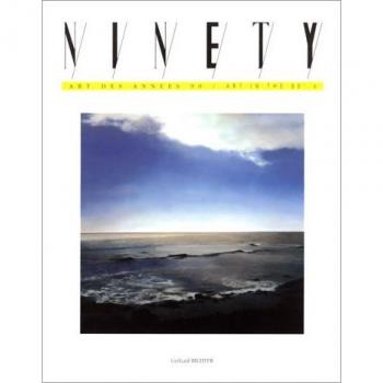 Ninety: Art in the 90s: Gerhard Richter / Migwei Lee Vol 29
