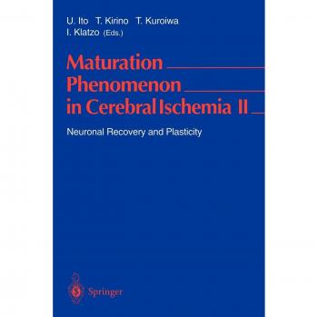 Maturation Phenomenon in Cerebral Ischemia II
