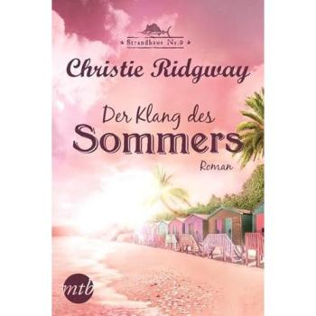 Strandhaus Nr. 9, Der Klang des Sommers | Christie Ridgway