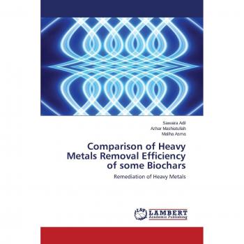 Comparison of Heavy Metals Removal Efficiency of some Biochars: Remediation of Heavy Metals