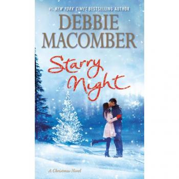 Debbie Macomber Starry Night: A Christmas Novel
