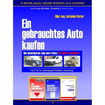 Ein gebrauchtes Auto kaufen. Teil 2: Vor Ort