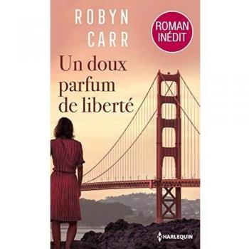 Un doux parfum de liberté