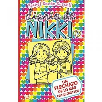 DIARIO DE NIKKI 12. UN FLECHAZO DE LO MÁS CATASTRÓFICO