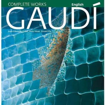 Gaudi: Introduction to His Architecture