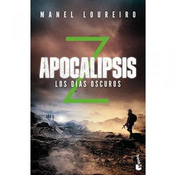 Apocalipsis Z. Los días oscuros