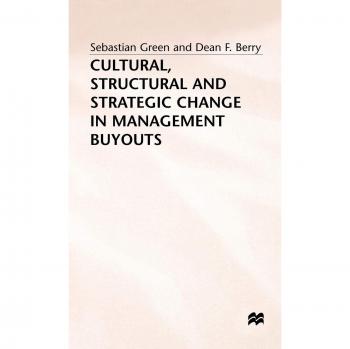 Cultural Structural and Strategic Change