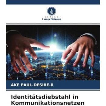 Identitätsdiebstahl in Kommunikationsnetzen