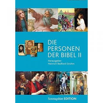 Heinrich Bedford-Strohm Die Personen Der Bibel Band 2: Sonntagsblatt Edition