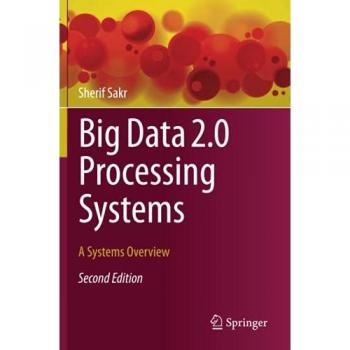 Big Data 2.0 Processing Systems: A Systems Overview