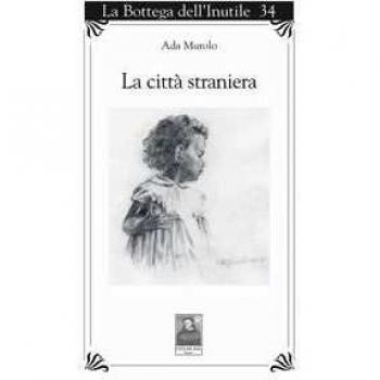 La città straniera
