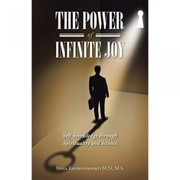The Power Of Infinite Joy: self-knowledge through Spirituality and Science