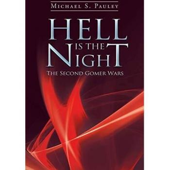 Hell Is the Night: The Second Gomer Wars