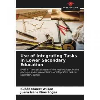 Clairat Wilson, Rubén: Use of Integrating Tasks in Lower Secondary Education