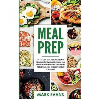 Meal Prep: 101