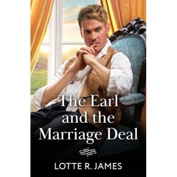 The Earl And The Marriage Deal