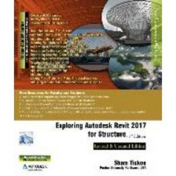 Vitalsource Technologies, Inc. Exploring Autodesk Revit 2017 for Structure