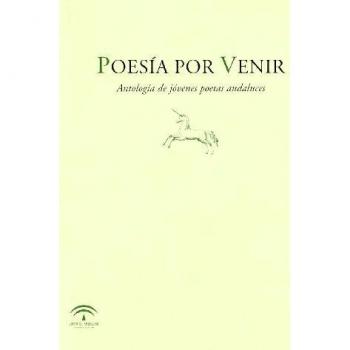 Poesia Por Venir Antologia (OTROS TITULOS)