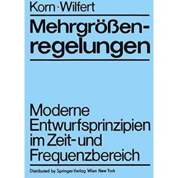 Mehrgrößenregelungen: Moderne Entwurfsprinzipien im Zeit