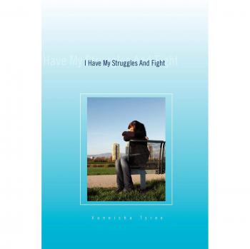 I have my struggles and fight paperback