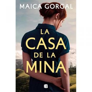 La casa de la mina (Tapa blanda).