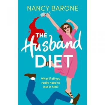 Nancy Barone The Husband Diet