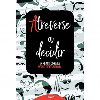 ATREVERSE A DECIDIR