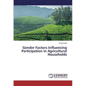Kariuki, Fred: Gender Factors Influencing Participation in Agricultural Households