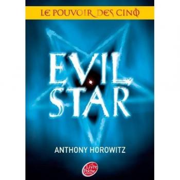 Le pouvoir des cinq – Tome 2 – Evil star