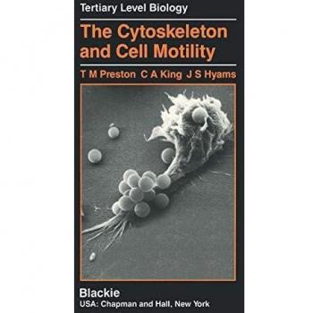 The cytoskeleton and cell motility (Tertiary Level Biology)