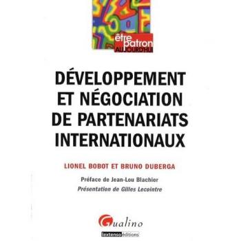 Développement et négociation de partenariats internationaux