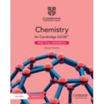 Cambridge IGCSE™ Chemistry Practical Workbook with Digital Access (2 Years) Book