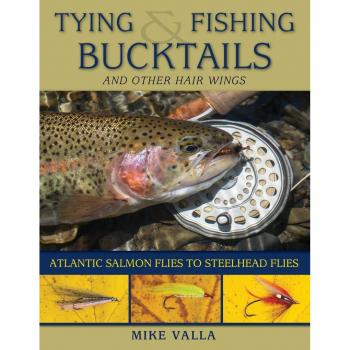 Tying and Fishing Bucktails and Other Hair Wings