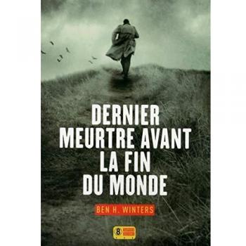 Dernier meurtre avant la fin du monde