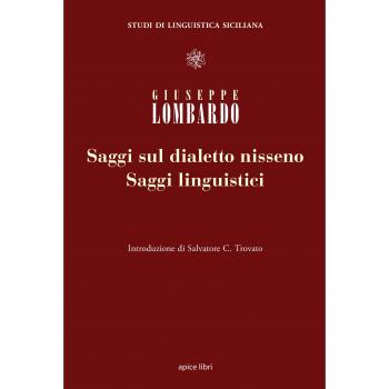 Saggi linguistici e saggi sul dialetto nisseno