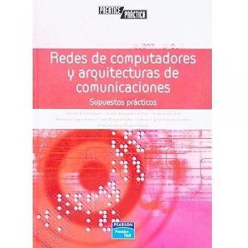 Redes de computadores y arquitecturas de comunicaciones