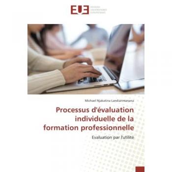 Processus d'évaluation individuelle de la formation professionnelle: Evaluation par l'utilité