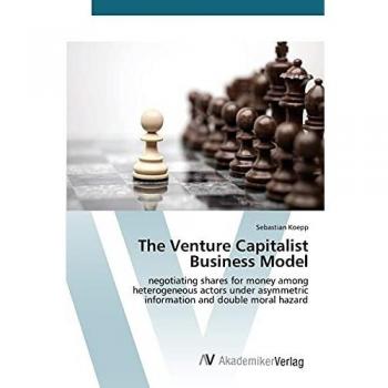 Koepp, Sebastian: The Venture Capitalist Business Model