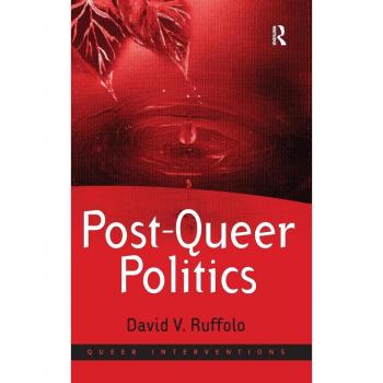 Post-Queer Politics (Queer Interventions)