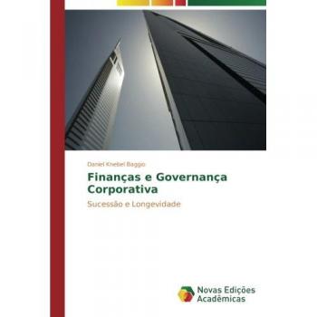 Finanças e Governança Corporativa: Sucessão e Longevidade