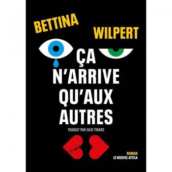 Ça n'arrive qu'aux autres