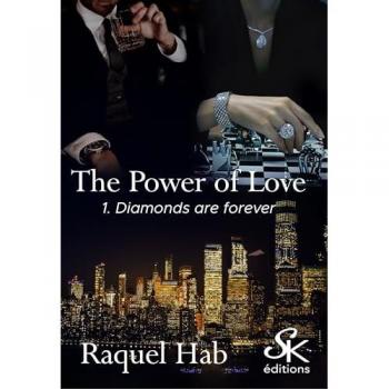 The power of love 1: Diamonds are forever