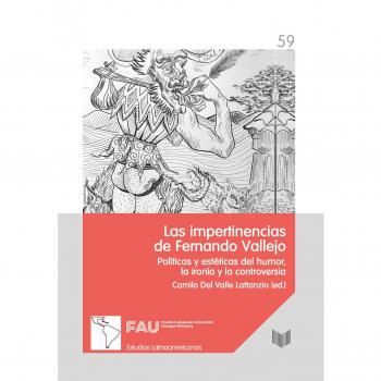 Impertinencias de fernando vallejo:politicas y esteticas