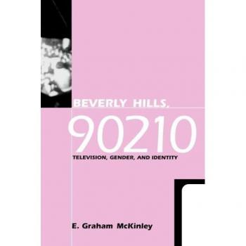 Beverly Hills, 90210, Feminist Cultural Studies, the Media, and Political Culture Series
