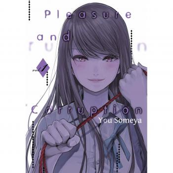 Pleasure & Corruption, Volume 1