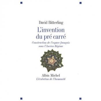 Invention Du Pre Carre (L') (Collections Histoire)