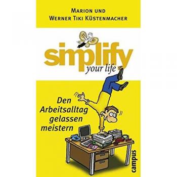 Küstenmacher, Marion: Simplify your life