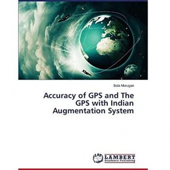 Accuracy of GPS and The GPS with Indian Augmentation System