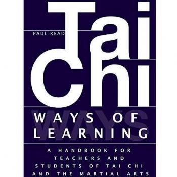 Ways of Learning: A Handbook For Teachers And Students Of The Martial Arts