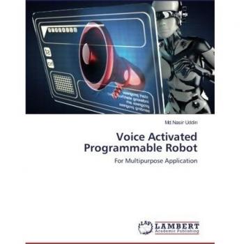 Voice Activated Programmable Robot: For Multipurpose Application